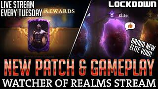 WoR Stream, New Patch & Gameplay - Elite Void! Watcher of Realms Gameplay