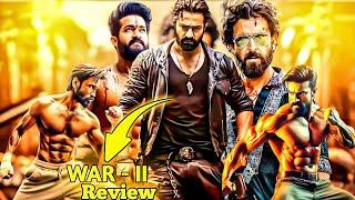 War 2 Official Trailer Review || वॉर 2 आधिकारिक ट्रेलर अपडेट release date 2025