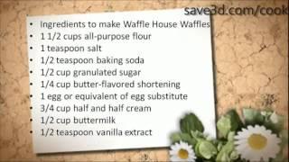 Secret Recipe - How to make Waffle House Waffles (Copycat Recipes)
