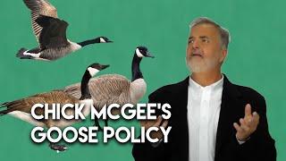 Chick McGee's Goose Policy