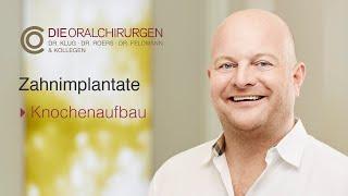 Zahnimplantate - Knochenaufbau (Dr. Hermann Roers)