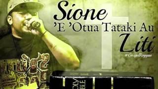 Sione Liti - 'E 'Otua Tataki Au