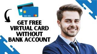 How to Get a Free Virtual Credit Card Without Bank (BEST METHOD)