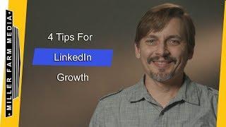 4 Tips For Business and Career Growth on LinkedIn