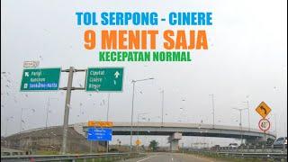 Coba Tol Serpong Cinere Sampai Ujung