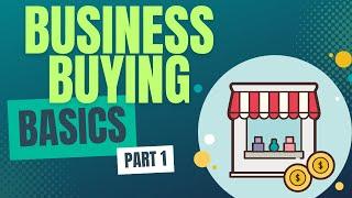 How to Buy a Business Part 1: Who Can Buy a Business