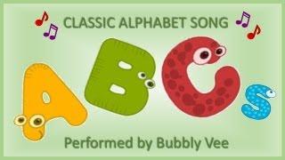 Alphabet / Classic ABC Song / Short Version with Bubbly Vee