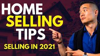 Home Selling Tips 2021 – Tips to Sell Your Home FAST!