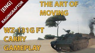 [ENG] World of Tanks: WZ-131G FT CARRY GAMEPLAY: THE ART OF REPOSITIONING