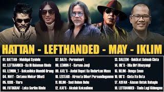 LAGU SLOW ROCK MALAYSIA 80-90AN - LAGU JIWANG 80AN DAN 90AN TERBAIK - MAY, HATTAN, LEFTHANDED