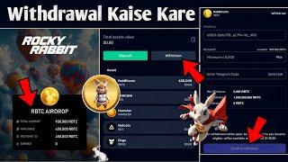 How To Withdraw Rocky Rabbit Coin | Rabbit Coin Withdrawal Kaise Kare | Rocky Rabbit Airdrop Update