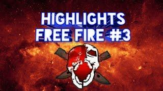 Highlights ff #3