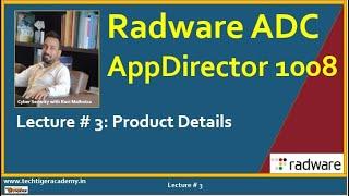 Radware AppDirector 1008   Video Lecture # 3  Product Details