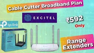 Say Goodbye to Cable BillsEXCITEL Launches  ₹592 Plan: 400 Mbps Speed, OTT, and Live TV Channels