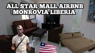 UNBELIEVABLE THE BEST AFFORDABLE AIRBNB IN MONROVIA LIBERIA ALL STAR MALL