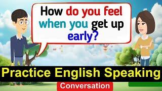 Improve English Speaking Skills | English Conversation Practice | Learn English