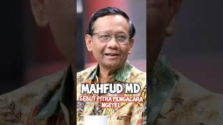 Ketika Mahfud MD sebut Pitra Romadoni Pengacara Ngeyel #mahfudmd #vinacirebon #ipturudiana