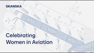 Women in Aviation | Skanska USA