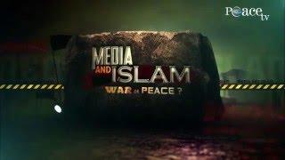 MEDIA AND ISLAM WAR OR PEACE? BY DR ZAKIR NAIK | PEACE TV PROMO