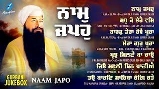 Naam Japo JUKEBOX New Shabad Gurbani Kirtan 2024 New Shabad Kirtan - Nonstop Shabad Kirtan Amritsar