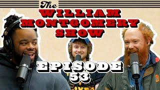 David Lucas | The William Montgomery Show #53