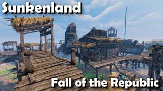 "Fall of the Republic" - Sunkenland - Overhaul Update - Episode 24