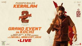 Pushpa Rules Keralam Grand Event In Kochi LIVE | Pushpa 2 The Rule | Allu Arjun | Rashmika | Sukumar