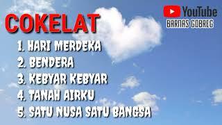 LAGU KEMERDEKAAN || COKELAT BAND 5 LAGU PILIHAN