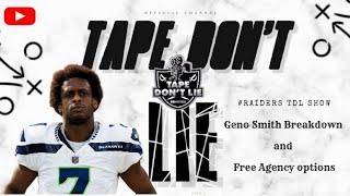 #Raiders TDL Show: Geno Smith Breakdown and Free Agency options