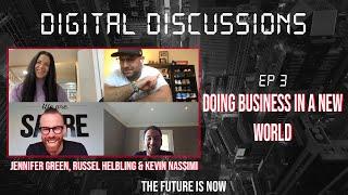 Digital Discussions [Ep168] Doing Business in A New World