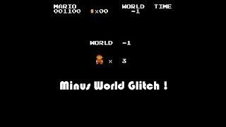 Super Mario Bros - Minus World Glitch Tutorial !