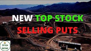 New Top Stock - Selling Puts - Option Trade