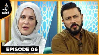 Sehr Transmission | Najam Sheraz | Salwa Najam | EP 06 | Ehsaan-e-Ramadan | Alief TV