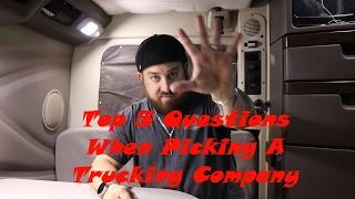 The 5 Questions To Ask When Choosing A Trucking Company