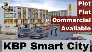 KBP Smart City Kharar, Mohali | On Highway Property | 2 BHK Flats | Plots | Commercial