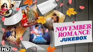 November Romance Jukebox | Video Jukebox | Latest Love Songs 2022