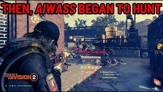 The Division 2 I Then, Aiwass began to hunt I Dark Zone I PvP