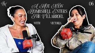 A Hot New Bombshell Enters The VILLArroel w/ Victoria