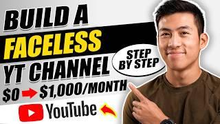 How to Start a Faceless YouTube Channel in 2025 [FREE COURSE] REMASTERED