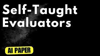 Self-Taught Evaluators - Audio Podcast