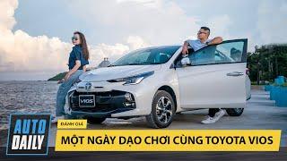 Một ngày dạo chơi cùng Toyota Vios! |Autodaily.vn|