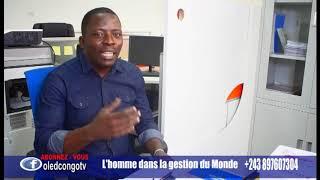 L'HOMME  DANS LA GESTION DU MONDE .AVEC LE PST JOSEPH KALOMBO