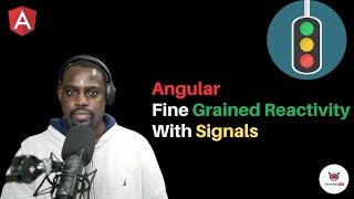 Angular Signals Code Along - A First Look At Fine Grained Reactivity