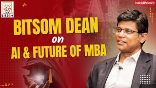 How BITSoM Prepares MBA Students For Dynamic Work Roles