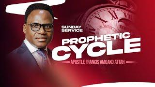 Prophetic Cycle || Sunday Service with Apostle Francis Amoako Attah(10/11/24)