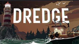 Dredge | No Commentary | Playthrough - Part 1