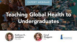 Teaching Global Health to Undergraduates