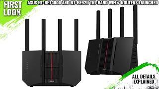 ASUS RT-BE14000 and RT-BE92U Tri-band Wi-Fi 7 Routers Launched - Explained All Spec, Features & More