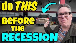 Do this NOW before the Coming Recession!