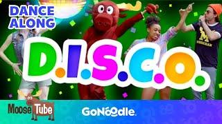 D.I.S.C.O. - Moose Tube | Songs For Kids | Dance Along | GoNoodle